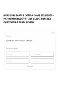NURS 3366 EXAM 1 DONNA DAVIS 2026&sol;2027 &ndash; PATHOPHYSIOLOGY STUDY GUIDE&comma; PRACTICE QUESTIONS & EXAM REVIEW