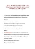 NURS 201 MENTAL HEALTH AND&NewLine;PSYCHIATRIC NURSING&colon; EXAM 2&NewLine;COMPREHENSIVE QUIZ