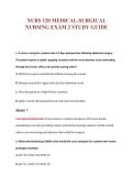 NURS 120 MEDICAL-SURGICAL&NewLine;NURSING EXAM 2 STUDY GUIDE