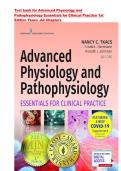 Test bank for Advanced Physiology and Pathophysiology Essentials for Clinical Practice 1st Edition Tkacs &vert; ISBN-13 978-0826177070  &vert; All Chapters 