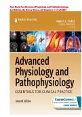 TEST BANK FOR Advanced Physiology and Pathophysiology&colon; Essentials for Clinical Practice 2nd Edition &lpar; Nancy Tkacs &comma;Linda Herrmann &rpar; ISBN-13&NewLine;978-0826167552 &vert; All Chapters  1-17 Included&NewLine; 
