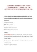 PEDIATRIC NURSING ADVANCED&NewLine;COMPREHENSIVE EXAM &lpar;NR 328&rpar;&NewLine;QUESTIONS WITH VERIFIED ANSWERS