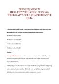 NURS 222 &vert; MENTAL&NewLine;HEALTH&sol;PSYCHIATRIC NURSING&colon;&NewLine;WEEK 8 ADVANCED COMPREHENSIVE&NewLine;QUIZ