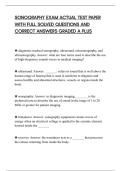 SONOGRAPHY EXAM ACTUAL TEST PAPER&NewLine;WITH FULL SOLVED QUESTIONS AND&NewLine;CORRECT ANSWERS GRADED A PLUS&NewLine;