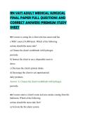 RN VATI ADULT MEDICAL SURGICAL&NewLine;FINAL PAPER FULL QUESTIONS AND&NewLine;CORRECT ANSWERS PREMIUM STUDY&NewLine;SHEET