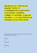 PHARM EXAM 2 TEST BANK &NewLine;2026&sol;2027 WITH 175 &NewLine;COMPREHENSIVE QUESTIONS &NewLine;AND EXPERT-VERIFIED &NewLine;CORRECT ANSWERS &vert; ALREADY &NewLine;GRADED A&plus; &vert; GUARANTEED PASS &NewLine;&vert; PHARMA EXAM TEST BANK 