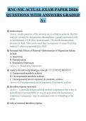 RNC-NIC ACTUAL EXAM PAPER 2026&NewLine;QUESTIONS WITH ANSWERS GRADED&NewLine;A&plus;&NewLine;