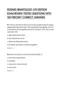 RODAKS HEMATOLOGY 6TH EDITION&NewLine;EXAM REVIEW TESTED QUESTIONS WITH&NewLine;100 PERCENT CORRECT ANSWERS&NewLine;