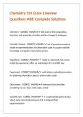 Chemistry 104 Exam 1 Review Questions With Complete Solutions