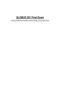 GLOBUS 201 Final Exam&NewLine;Actual Questions & Answers&vert; Latest Update- Guaranteed Pass&NewLine;