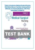 Timby's Introductory Medical-Surgical Nursing &NewLine;13th Edition Moreno Test Bank Advanced&sol;Hard &NewLine;Difficulty &vert; For Nursing Students &vert; 100&percnt; Pass &NewLine;Guaranteed &vert; Graded A&plus;