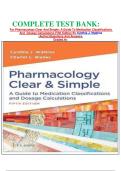COMPLETE TEST BANK&colon;&NewLine;For Pharmacology Clear And Simple&colon; A Guide To Medication Classifications And  Dosage Calculations Fifth Edition By Cynthia J&period; Watkins&NewLine;&lpar;Author&rpar;Questions And Answers &NewLine;Graded A&plus;&NewLine;