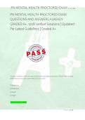PN MENTAL HEALTH PROCTORED EXAM &NewLine;QUESTIONS AND ANSWERS ALREADY &NewLine;GRADED A&plus;&period; 100&percnt; Verified Solutions &vert; Updated &NewLine;Per Latest Guidelines &vert; Graded A&plus; 