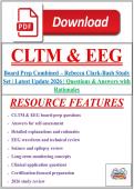 CLTM & EEG Board Prep Combined &ndash; Rebecca Clark-Bash Study Set &vert; Latest Update 2026 &vert; Questions & Answers with Rationales