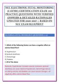 NCC ELECTRONIC FETAL MONITORING &NewLine;&lpar;C-EFM&reg;&rpar; CERTIFICATION EXAM 100 &NewLine;PRACTICE QUESTIONS WITH VERIFIED &NewLine;ANSWERS & DETAILED RATIONALES &NewLine;UPDATED FOR 2026&ndash;2027 &vert; BASED ON &NewLine;NCC EXAM BLUEPRINT