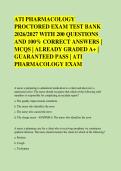 ATI PHARMACOLOGY &NewLine;PROCTORED EXAM TEST BANK &NewLine;2026&sol;2027 WITH 200 QUESTIONS &NewLine;AND 100&percnt; CORRECT ANSWERS &vert; &NewLine;MCQS &vert; ALREADY GRADED A&plus; &vert; &NewLine;GUARANTEED PASS &vert; ATI &NewLine;PHARMACOLOGY EXAM