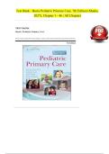 Test Bank - Burns Pediatric Primary Care&comma; 7th Edition &lpar;Maaks&comma; &NewLine;2027&rpar;&comma; Chapter 1 - 46 &vert; All Chapters &NewLine;&NewLine;