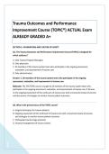 Trauma Outcomes and Performance  &NewLine;Improvement Course &lpar;TOPIC&reg;&rpar; ACTUAL Exam  &NewLine;ALREADY GRADED A&plus;