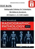 TEST BANK &NewLine;Radiographic Pathology for Technologists  &NewLine;8th Edition by Kowalczyk  &NewLine;All Chapters 1 - 12 &sol; Full Complete