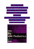 Test Bank for Current Diagnosis & Treatment Pediatrics 27th Edition by Maya Bunik&comma; Myron J&period; Levin&comma; Mark J&period; Abzug & Teri L&period; Schreiner &vert; Complete Chapters &vert; Updated 2027&sol;2028
