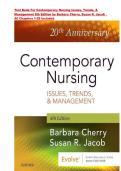 Test Bank For Contemporary Nursing Issues&comma; Trends&comma; &&NewLine;Management 8th Edition by Barbara Cherry&comma; Susan R&period; Jacob &vert; ISBN&colon; 9780323554206 &vert; All Chapters 1-28 Included