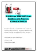 CNOR Exam 2026&sol;2027 Practice Questions & Answers &vert; Sterilization&comma; Infection Prevention&comma; Anesthesia&comma; Patient Safety & Perioperative Nursing