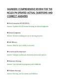 SAUNDERS COMPREHENSIVE REVIEW FOR THE&NewLine;NCLEX PN UPDATED ACTUAL QUESTIONS AND&NewLine;CORRECT ANSWERS