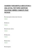 SAUNDERS FUNDAMENTALS MEDICATIONS 4&NewLine;2026 ACTUAL TEST PAPER QUESTIONS&NewLine;SOLUTIONS VERIFIED COMPLETE STUDY&NewLine;PACKAGE&NewLine;