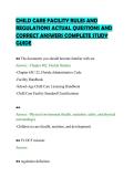 CHILD CARE FACILITY RULES AND&NewLine;REGULATIONS ACTUAL QUESTIONS AND&NewLine;CORRECT ANSWERS COMPLETE STUDY&NewLine;GUIDE
