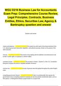 WGU D216 Business Law for Accountants Exam Prep&colon; Comprehensive Course Review&comma; Legal Principles&comma; Contracts&comma; Business Entities&comma; Ethics&comma; Securities Law&comma; Agency & Bankruptcy question and answer