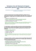 Emergency Care and Advanced Life Support Exam Questions and Verified Answers 2026-2027&period;
