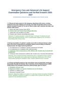 Emergency Care and Advanced Life Support Examination Questions and Verified Answers 2026-2027&period;&NewLine;&NewLine;