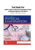 Test Bank for Seidel's Guide to Physical Examination&colon; An Inter professional Approach 10th Edition by Jane W&period; Ball & Joyce E&period; Dains