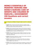 WONG'S ESSENTIALS OF PEDIATRIC NURSING AND WONG'S NURSING CARE OF INFANTS AND CHILDREN BY MARILYN J&period; HOCKENBERRY 200 Questions and correct answers 