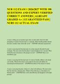 NUR 112 EXAM 1 2026&sol;2027 WITH 190 &NewLine;QUESTIONS AND EXPERT-VERIFIED &NewLine;CORRECT ANSWERS &vert; ALREADY &NewLine;GRADED A&plus; &vert; GUARANTEED PASS &vert; &NewLine;NURS 112 ACTUAL EXAM
