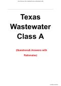 Texas Wastewater Class A Questions & Answers with Rationales