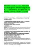 NUR 210 Exams 1&comma; 2 & 3 Prep &sol; Nur &NewLine;210 Principles of Pharmacology Exam &NewLine;1-3 Latest Practice Test Questions and &NewLine;Correct Answers Graded A&plus; Galen