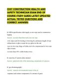 CHST CONSTRUCTION HEALTH AND&NewLine;SAFETY TECHNICIAN EXAM END OF&NewLine;COURSE STUDY GUIDE LATEST UPDATED&NewLine;ACTUAL TESTED QUESTIONS AND&NewLine;CORRECT ANSWERS