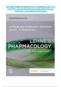 TEST BANK FOR Lehne's Pharmacology for Nursing Care&comma; 12th Edition by Jacqueline Burchum and Laura Rosenthal &sol; BEST STUDY GUIDE&NewLine;