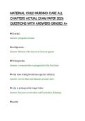 MATERNAL CHILD NURSING CARE ALL CHAPTERS ACTUAL EXAM PAPER 2026 QUESTIONS WITH ANSWERS GRADED A&period;pdf&NewLine;&NewLine;