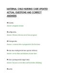 MATERNAL CHILD NURSING CARE UPDATED ACTUAL QUESTIONS AND CORRECT ANSWERS&period;pdf&NewLine;&NewLine;