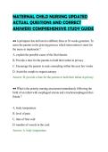 MATERNAL CHILD NURSING UPDATED ACTUAL QUESTIONS AND CORRECT ANSWERS COMPREHENSIVE STUDY GUIDE&period;pdf&NewLine;&NewLine;