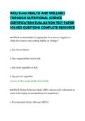 WGU D440 HEALTH AND WELLNESS&NewLine;THROUGH NUTRITIONAL SCIENCE&NewLine;CERTIFICATION EVALUATION TEST PAPER&NewLine;SOLVED QUESTIONS COMPLETE RESOURCE&NewLine;
