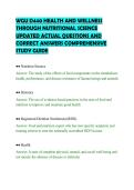 WGU D440 HEALTH AND WELLNESS&NewLine;THROUGH NUTRITIONAL SCIENCE&NewLine;UPDATED ACTUAL QUESTIONS AND&NewLine;CORRECT ANSWERS COMPREHENSIVE&NewLine;STUDY GUIDE&NewLine;