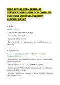 CISEC ACTUAL EXAM TERMINAL&NewLine;CERTIFICATION EVALUATION COMPLETE&NewLine;QUESTIONS WITH FULL SOLUTION&NewLine;ALREADY PASSED