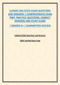 ILLINOIS CNA STATE EXAM QUESTIONS AND ANSWERS &vert; COMPREHENSIVE EXAM PREP&comma; PRACTICE QUESTIONS&comma; CORRECT ANSWERS AND STUDY GUIDE