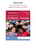 Test Bank for Wong's Essentials of Pediatric Nursing&comma; 12th Edition by Marilyn Hockenberry&comma; Chapter 1-31 &vert; All Chapters