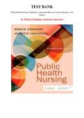 Test Bank for Public Health Nursing&colon; Population-Centered Health Care in the Community&comma; 11th Edition by Marcia Stanhope&comma; Chapter 1-41 &vert; All Chapters 