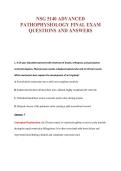 NSG 5140 ADVANCED&NewLine;PATHOPHYSIOLOGY FINAL EXAM&NewLine;QUESTIONS AND ANSWERS
