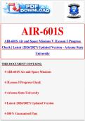 AIR-601S Air and Space Missions V 3Lesson 5 Progress Check &vert; Latest &lpar;2026&sol;2027&rpar; Updated Version - Arizona State University